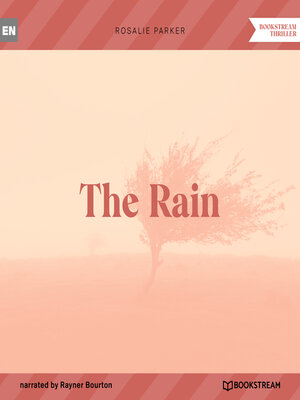 cover image of The Rain (Unabridged)
